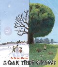 As An Oak Tree Grows As An Oak Tree Grows