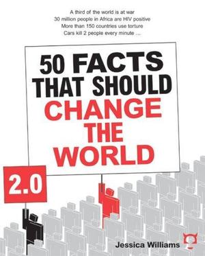 50 Facts That Should Change the World 2. 0 50 Facts That Should Change the World 2. 0