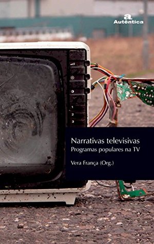 Narrativas Televisivas - Volume 2 (Em Portuguese do Brasil) Narrativas Televisivas - Volume 2 (Em Portuguese do Brasil)