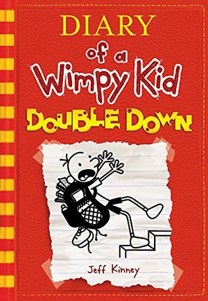 Double Down (Diary of a Wimpy Kid #11) Double Down (Diary of a Wimpy Kid #11)