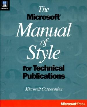 Microsoft Manual of Style for Technical Publications, The Microsoft Manual of Style for Technical Publications, The
