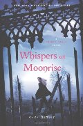 Whispers at Moonrise (Shadow Falls) Whispers at Moonrise (Shadow Falls)