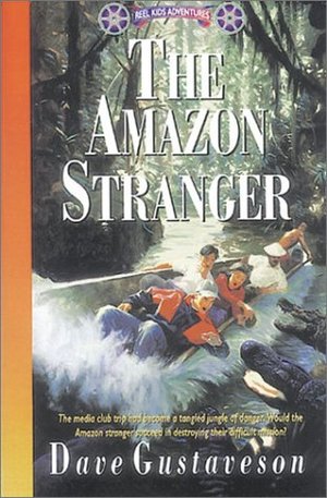 Amazon Stranger (Reel Kids Adventures) Amazon Stranger (Reel Kids Adventures)