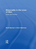 Bisexuality in the Lives of Men: Facts and Fictions Bisexuality in the Lives of Men: Facts and Fictions