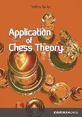 Application of Chess Theory Application of Chess Theory
