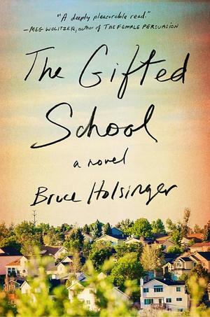 Gifted School, The Gifted School, The