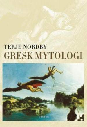 Gresk Mytologi Gresk Mytologi