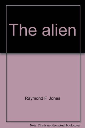 Alien (Leisure SF, 444), The Alien (Leisure SF, 444), The
