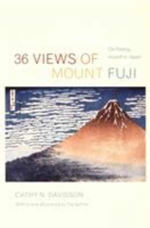 36 Views of Mount Fuji 36 Views of Mount Fuji