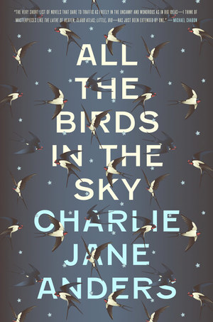 All the Birds in the Sky All the Birds in the Sky
