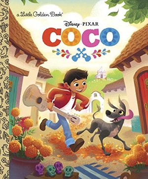 Coco Little Golden Book (Disney/Pixar Coco) Coco Little Golden Book (Disney/Pixar Coco)