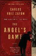 Angel's Game, The Angel's Game, The