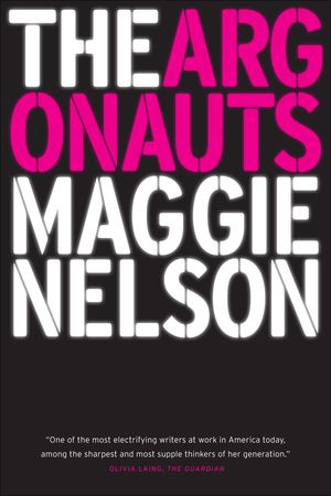 Argonauts, The Argonauts, The
