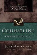 Counseling: How to Counsel Biblically (MacArthur Pastor's Library) Counseling: How to Counsel Biblically (MacArthur Pastor's Library)