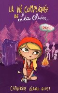 La vie compliquée de Léa Olivier 04 : Angoisses La vie compliquée de Léa Olivier 04 : Angoisses