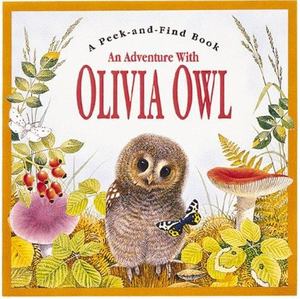 Adventure with Olivia Owl Adventure with Olivia Owl