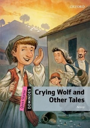 Crying Wolf and Other Tales Crying Wolf and Other Tales