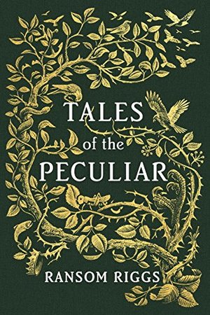 Tales of the Peculiar Tales of the Peculiar