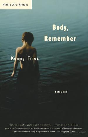 Body, Remember Body, Remember