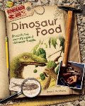 Dinosaur Food (Dinosaur Dig) Dinosaur Food (Dinosaur Dig)