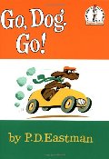 Go, Dog. Go! (Beginner Books) Go, Dog. Go! (Beginner Books)
