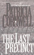 Last Precinct (A Scarpetta Novel), The Last Precinct (A Scarpetta Novel), The