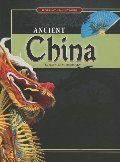 Ancient China (Exploring the Ancient World) Ancient China (Exploring the Ancient World)