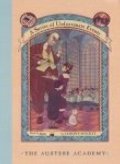 Austere Academy (A Series of Unfortunate Events, Book 5), The Austere Academy (A Series of Unfortunate Events, Book 5), The