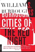 Cities of the Red Night: A Novel Cities of the Red Night: A Novel