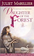 Daughter of the Forest (The Sevenwaters Trilogy, Book 1) Daughter of the Forest (The Sevenwaters Trilogy, Book 1)