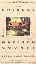 Bridges of Madison County, The Bridges of Madison County, The