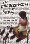 Encyclopedia of Doris: Stories, Essays, & Interviews, The Encyclopedia of Doris: Stories, Essays, & Interviews, The