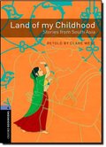Land of My Childhood: Stories from South Asia Land of My Childhood: Stories from South Asia