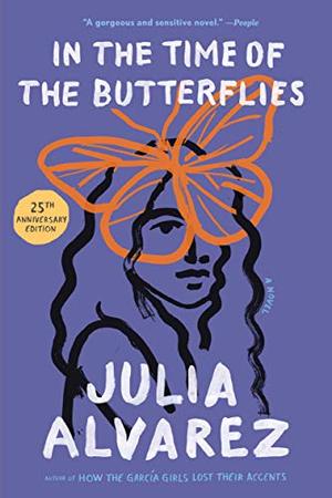 In the Time of the Butterflies In the Time of the Butterflies