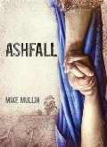 Book 1 : Ashfall Book 1 : Ashfall