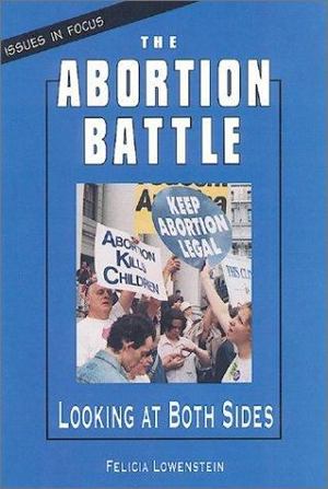 Abortion Battle, The Abortion Battle, The