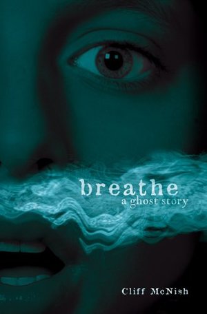 Breathe a Ghost Story. Breathe a Ghost Story.