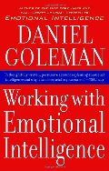 Working with Emotional Intelligence Working with Emotional Intelligence