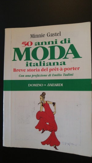 50 anni di Moda italiana 50 anni di Moda italiana
