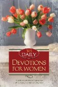 365 DAILY DEVOTIONS FOR WOMEN 365 DAILY DEVOTIONS FOR WOMEN
