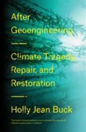 After Geoengineering After Geoengineering