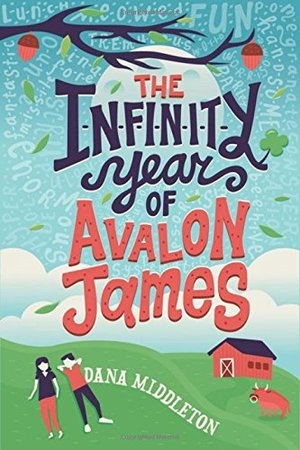 Infinity Year of Avalon James, The Infinity Year of Avalon James, The
