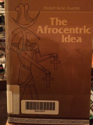 Afrocentric Idea, The Afrocentric Idea, The