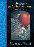 Hostile Hospital (A Series of Unfortunate Events), The Hostile Hospital (A Series of Unfortunate Events), The