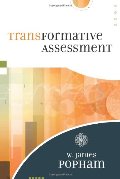 Transformative Assessment Transformative Assessment