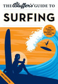 Bluffer's Guide to Surfing, The Bluffer's Guide to Surfing, The