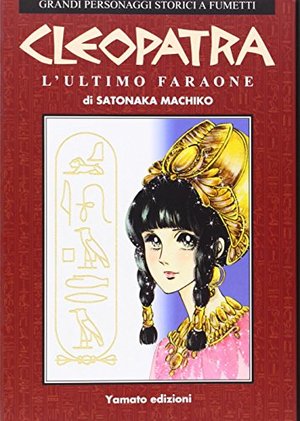 Cleopatra. L'ultimo faraone Cleopatra. L'ultimo faraone