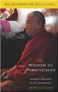 Wisdom of Forgiveness: Intimate Journeys and Conversations, The Wisdom of Forgiveness: Intimate Journeys and Conversations, The