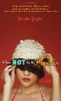 How Not to Be Popular How Not to Be Popular