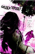 Greek Street Vol. 1: Blood Calls for Blood Greek Street Vol. 1: Blood Calls for Blood